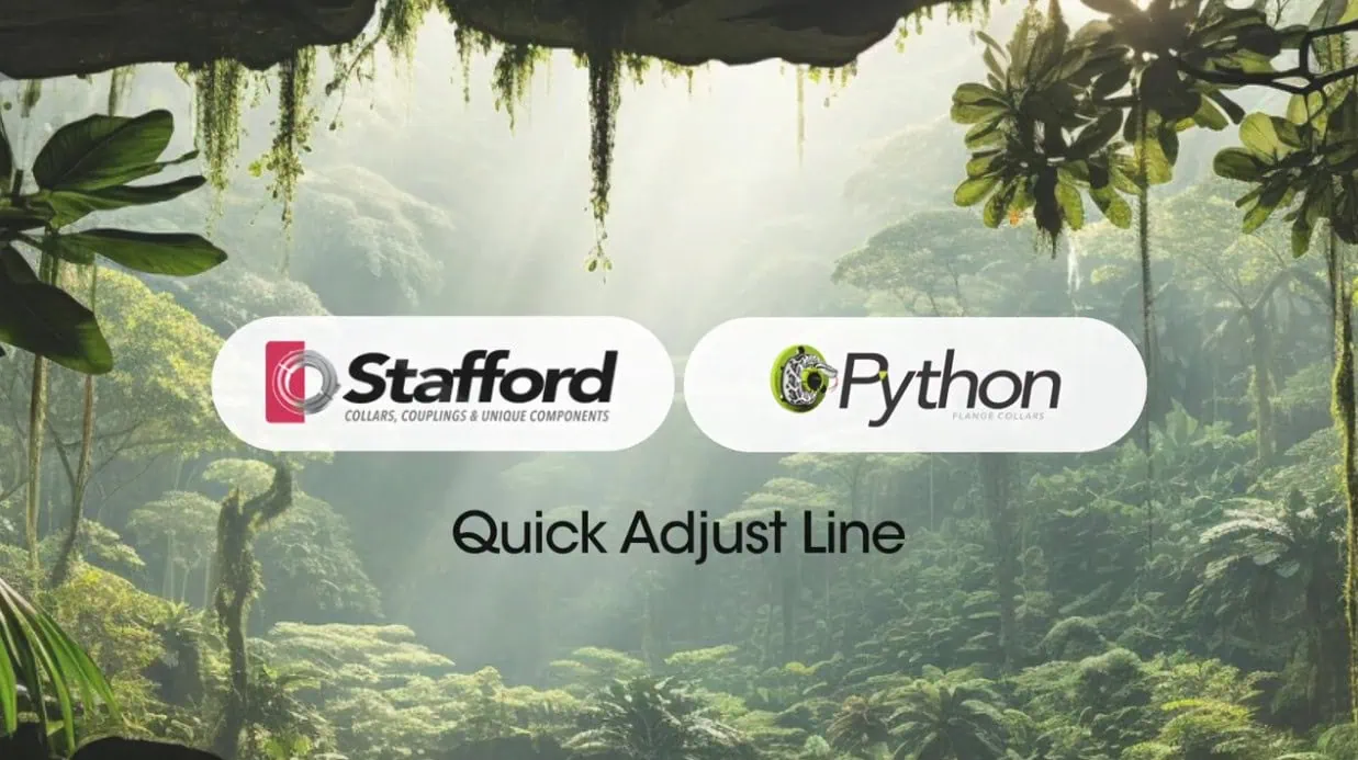 Stafford's Python™ Quick Adjust Product Line