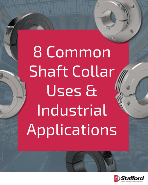 8 Common Shaft Collar Uses & Industrial Applications